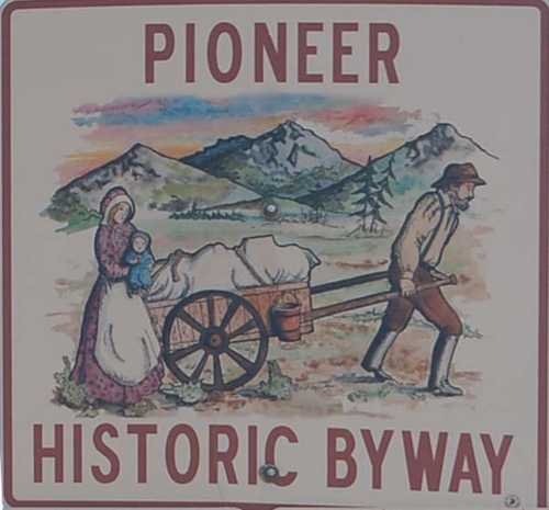 Pioneer Historic Byway Roadsign