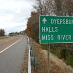 Sign for Dyersburg, Halls & Mississippi River
